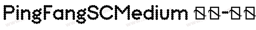 PingFangSCMedium 常规字体转换